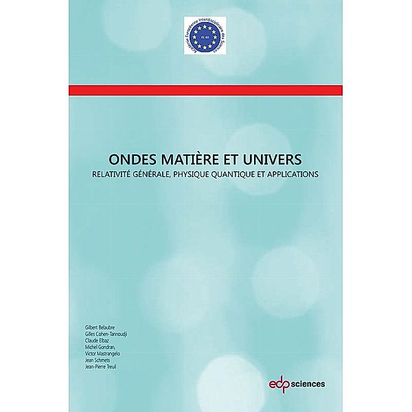 Ondes, matière et Univers, Académie Européenne Interdisciplinaire des Sciences