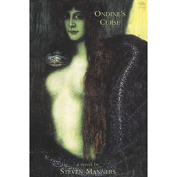 Ondine's Curse, Steven Manners