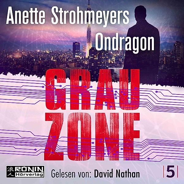 Ondragon - 5 - Grauzone, Anette Strohmeyer
