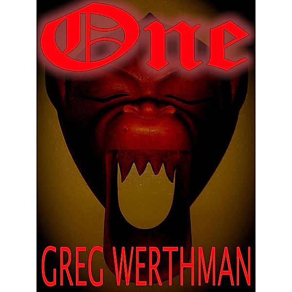One, Greg Werthman