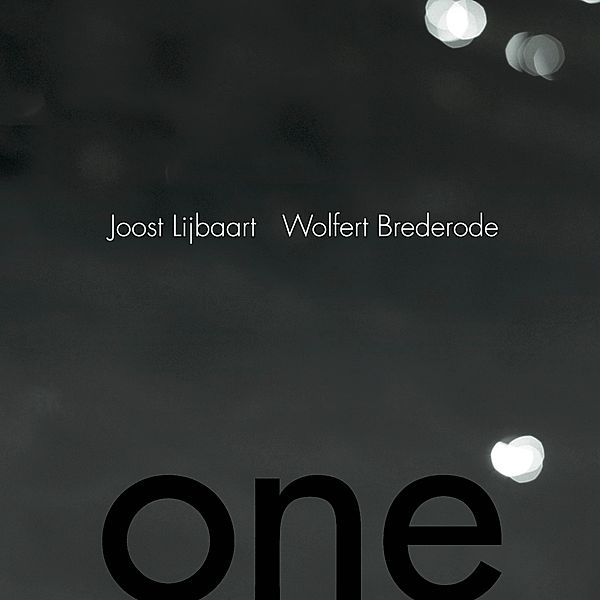 One, Joost Lijbaart, Wolfert Brederode