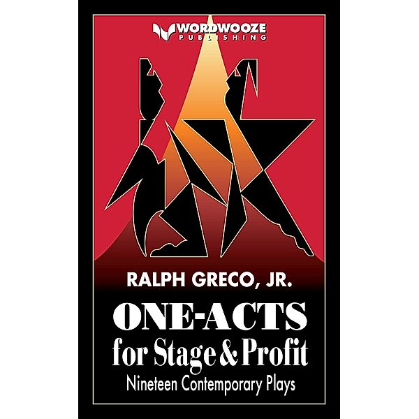 One-Acts For Stage & Profit, Ralph Greco