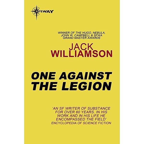 One Against the Legion / Legion of Space Bd.3, Jack Williamson