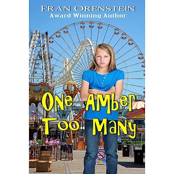 One Amber Too Many, Fran Orenstein