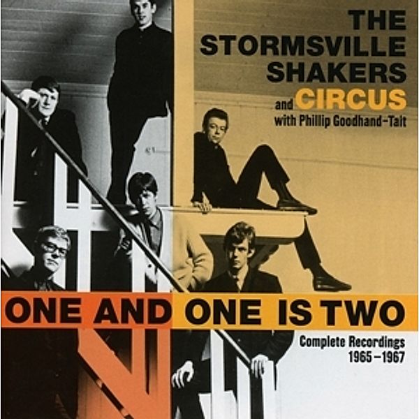 One And One Is Two-Complete Recordings 1965-1967, The Stormville Shakers And Cirus