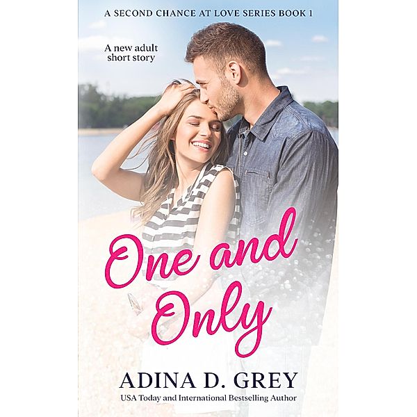 One and Only, Adina D. Grey