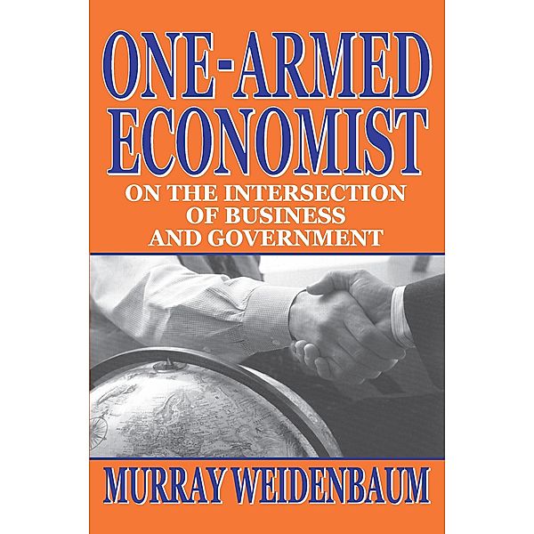 One-armed Economist, Murray Weidenbaum