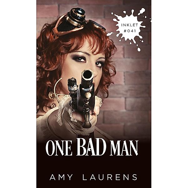 One Bad Man (Inklet, #41) / Inklet, Amy Laurens