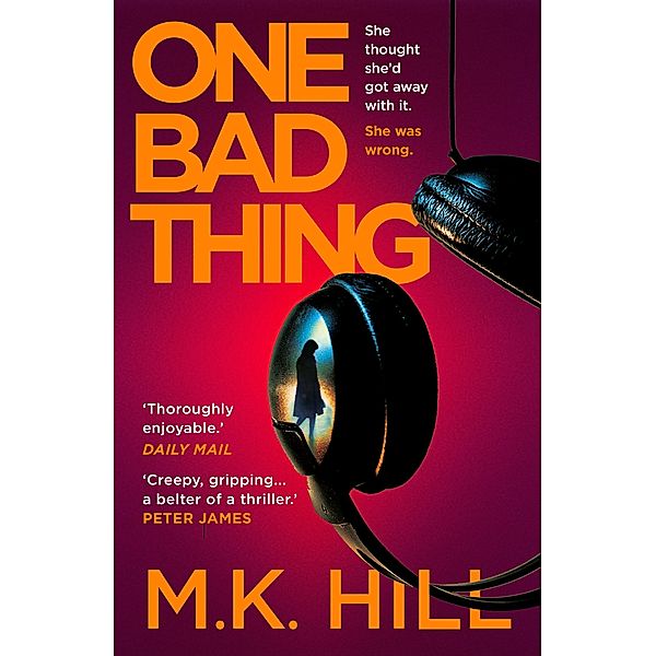 One Bad Thing, M. K. Hill