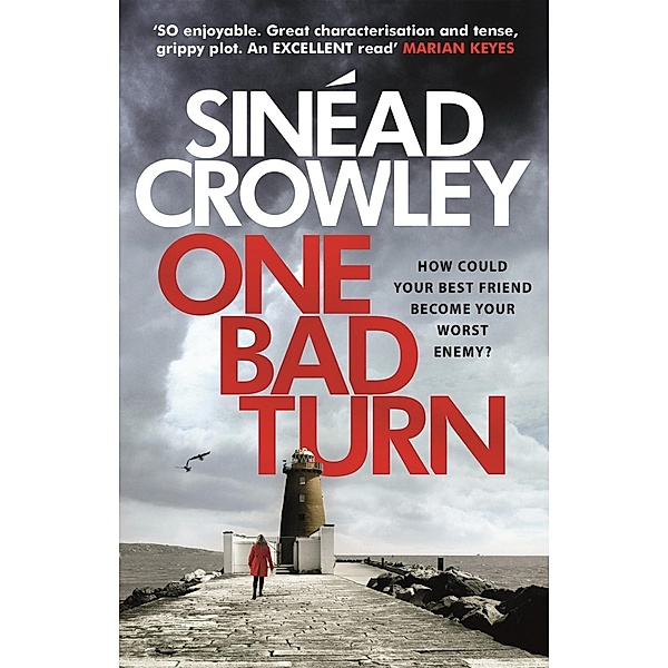 One Bad Turn, Sinéad Crowley