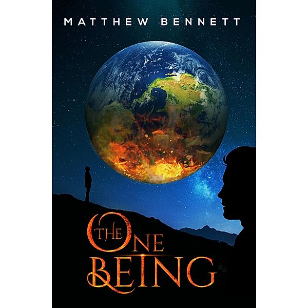 One Being / Austin Macauley Publishers LLC, Matthew Bennett