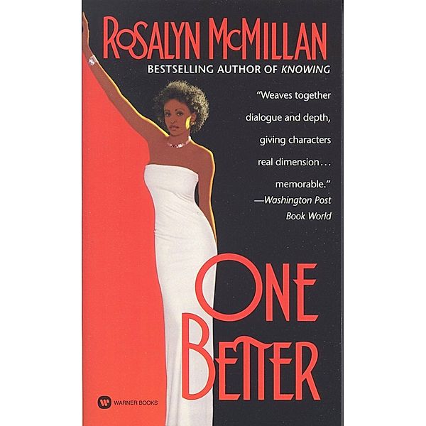 One Better, Rosalyn Mcmillan