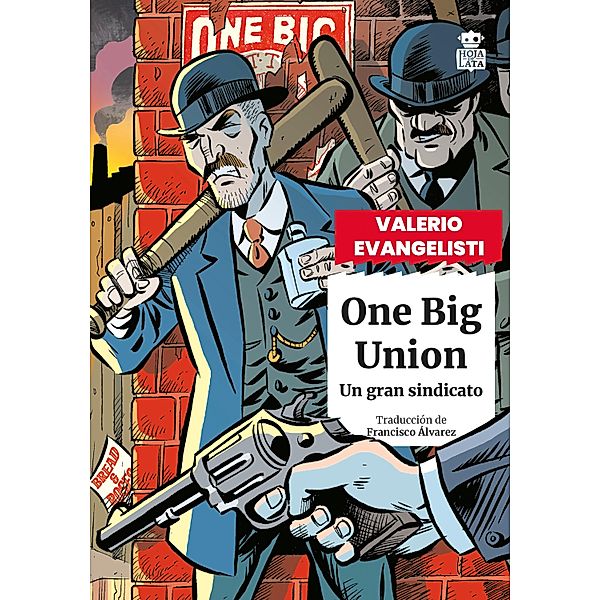 One Big Union / Sensibles a las Letras Bd.98, Valerio Evangelisti