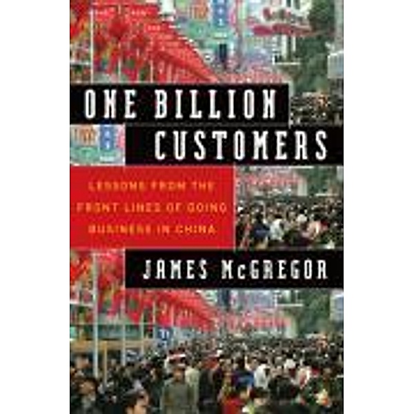 One Billion Customers, James McGregor