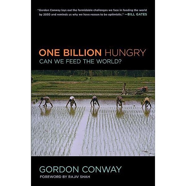 One Billion Hungry, Gordon Conway