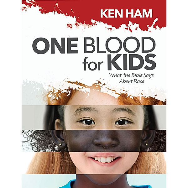 One Blood for Kids, Ken Ham