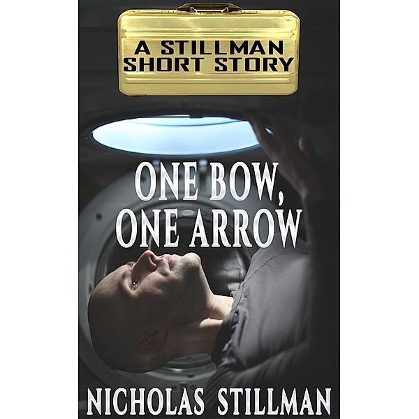 One Bow, One Arrow, Nicholas Stillman