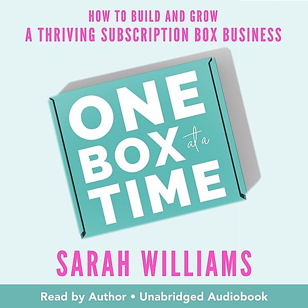 One Box at a Time, Sarah Williams