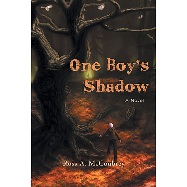 One Boy's Shadow, Ross A. McCoubrey