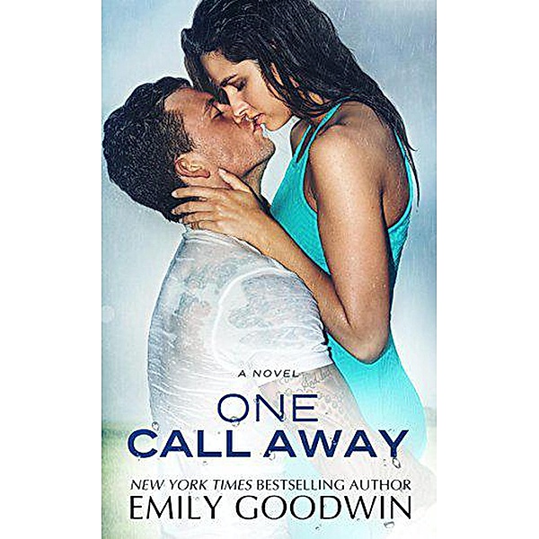 One Call Away, Emily Goodwin