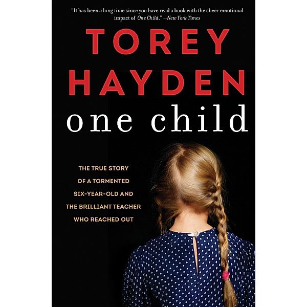 One Child, Torey Hayden