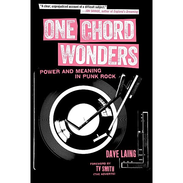 One Chord Wonders / PM Press, Dave Laing