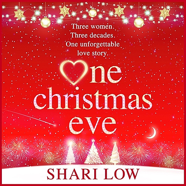 One Christmas Eve, Shari Low