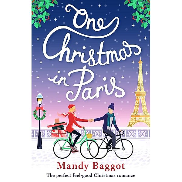 One Christmas in Paris / Bookouture, Mandy Baggot