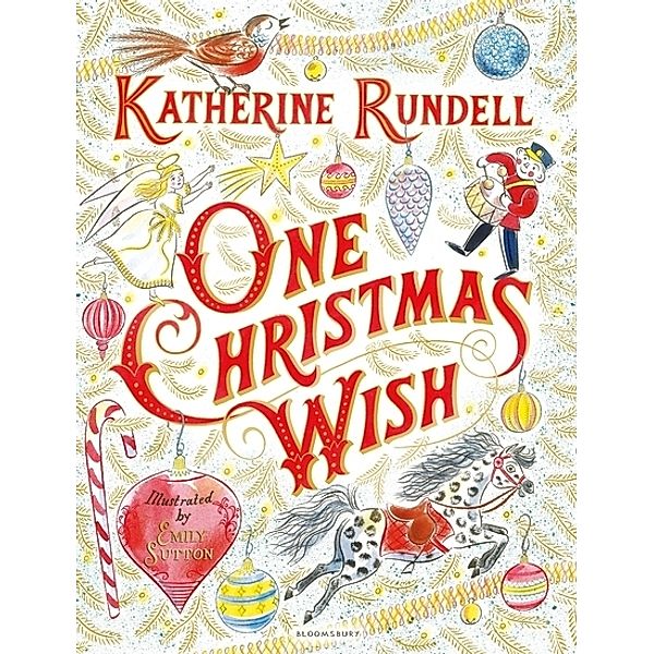 One Christmas Wish, Katherine Rundell