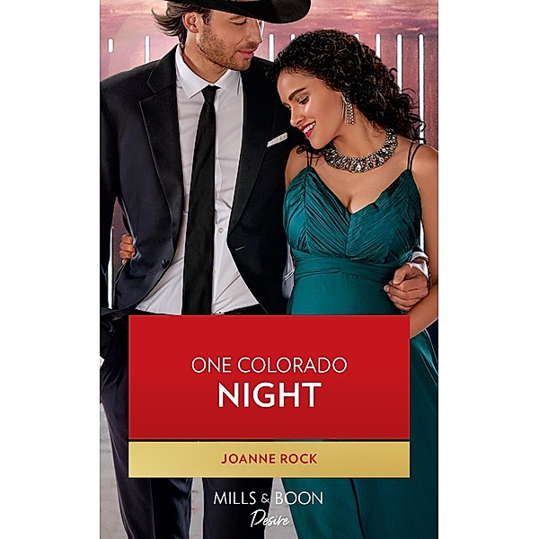 One Colorado Night (Mills & Boon Desire) (Return to Catamount, Book 2) / Mills & Boon Desire, Joanne Rock