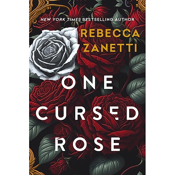 One Cursed Rose, Rebecca Zanetti