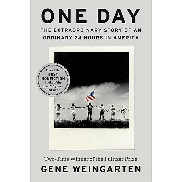 One Day, Gene Weingarten
