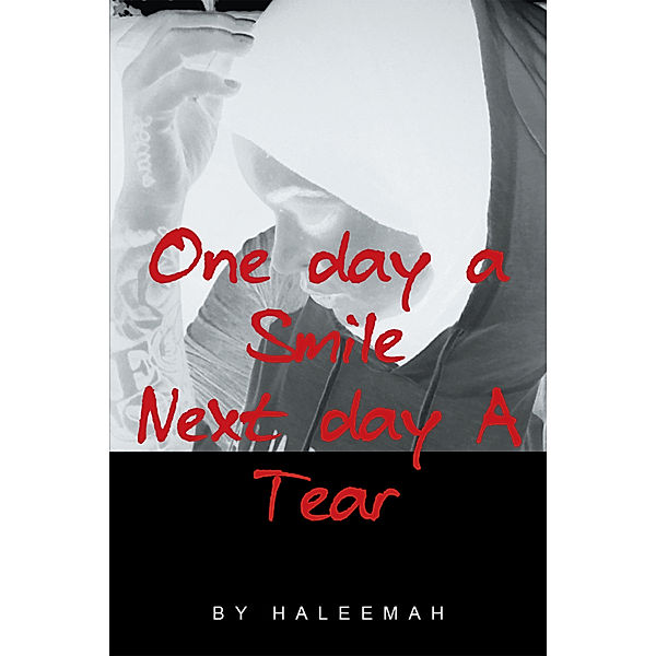 One Day a Smile Next Day a Tear, Haleemah