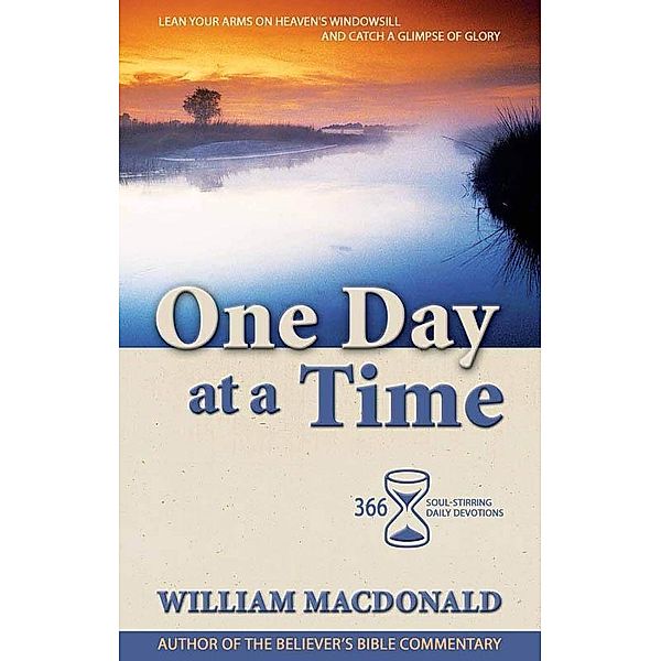 One Day at a Time, William MacDonald