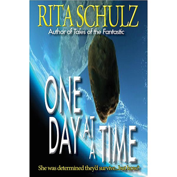 One Day At A Time, Rita Schulz
