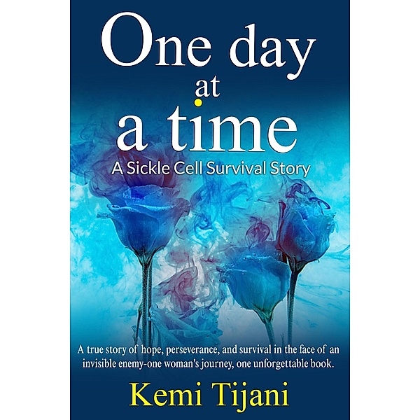 One Day At  A Time, Kemi Tijani