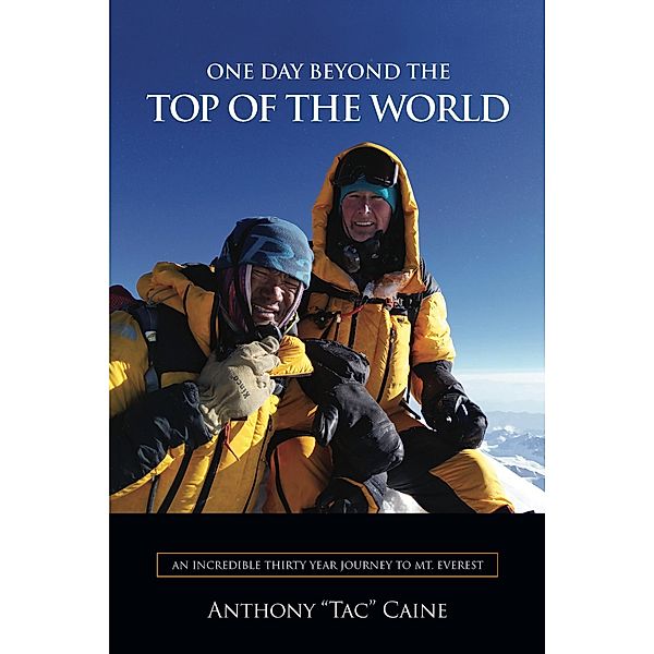 One Day Beyond the Top of the World, Anthony Caine