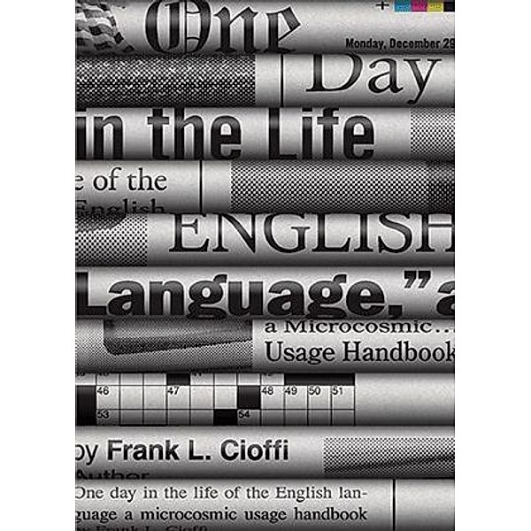 One Day in the Life of the English Language, Frank Cioffi