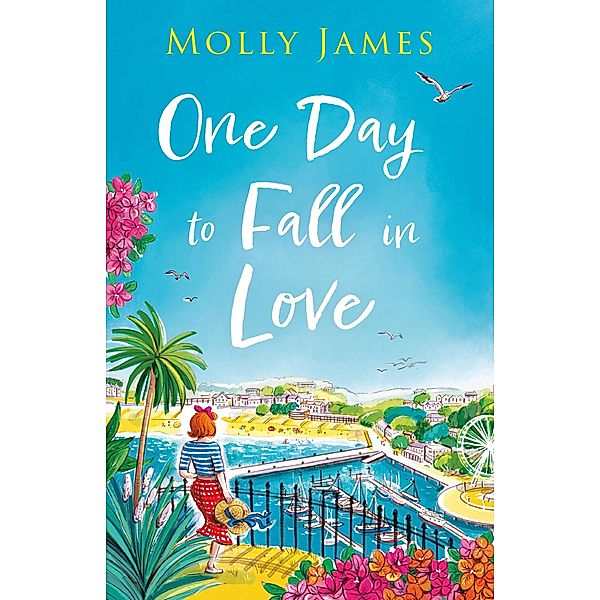 One Day to Fall in Love, Molly James