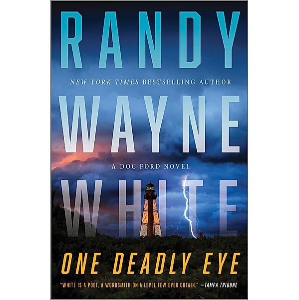 One Deadly Eye, Randy Wayne White