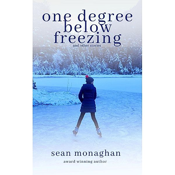 One Degree Below Freezing, Sean Monaghan