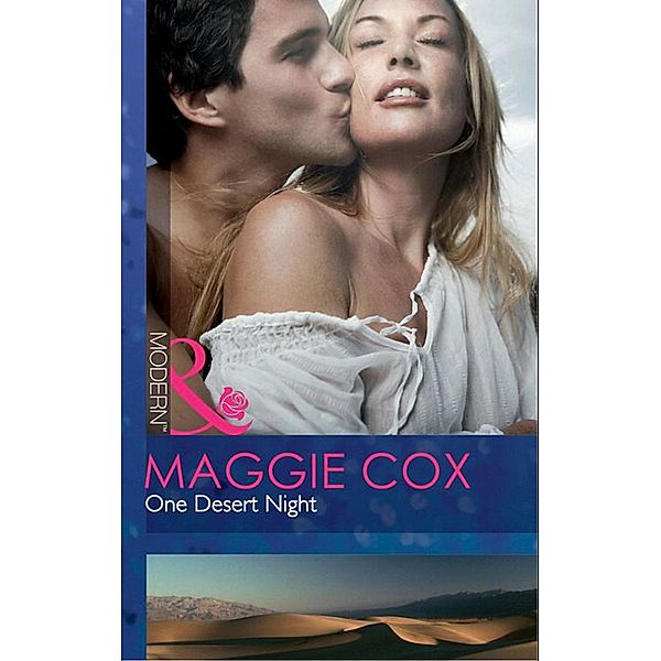 One Desert Night (Mills & Boon Modern), Maggie Cox