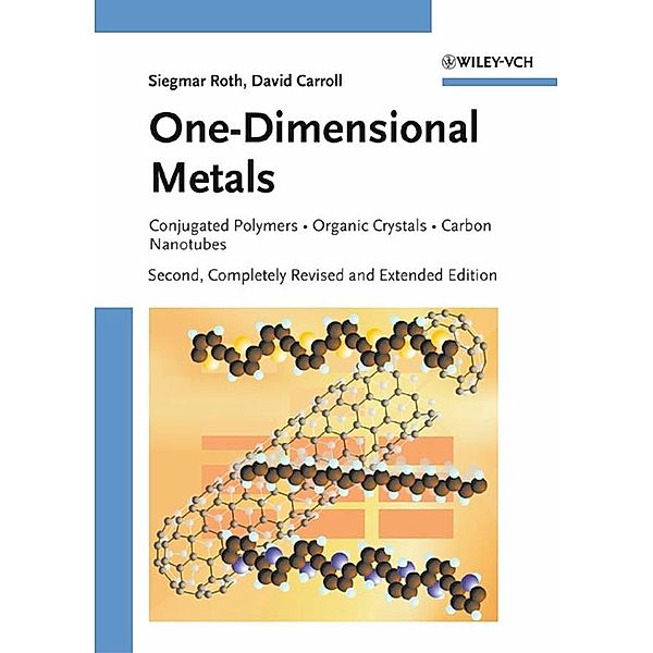 One-Dimensional Metals, Siegmar Roth, David Carroll