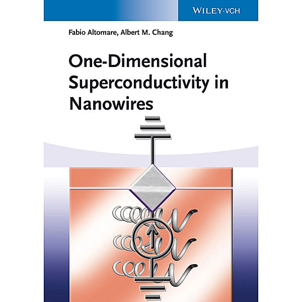 One-Dimensional Superconductivity in Nanowires, Fabio Altomare, Albert M. Chang