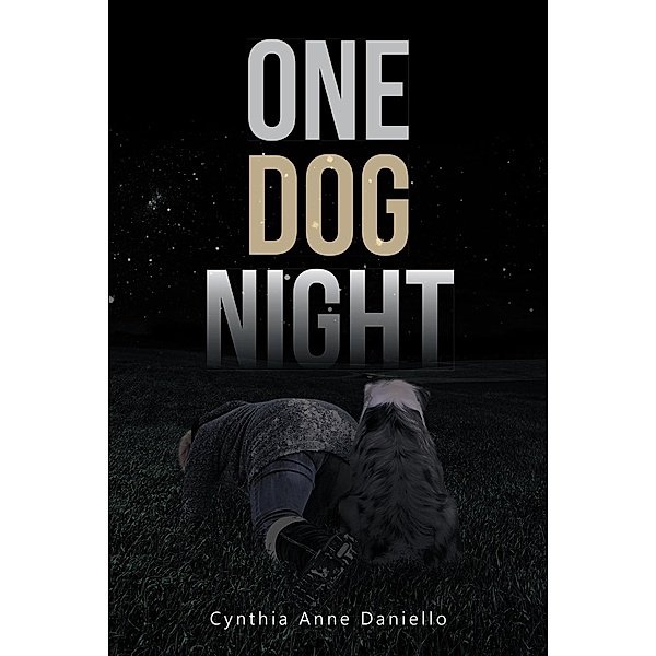 One Dog Night, Cynthia Anne Daniello