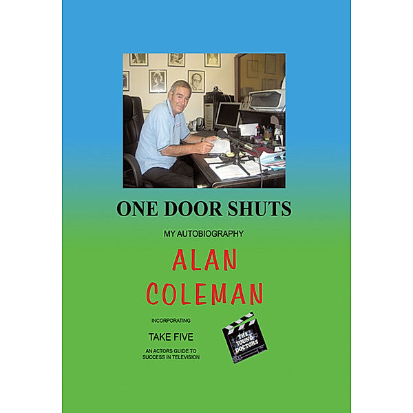 One Door Shuts, Alan Coleman