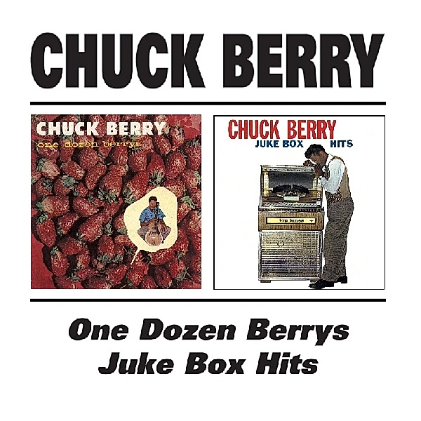 One Dozen Berrys/Juke Box Hits, Chuck Berry
