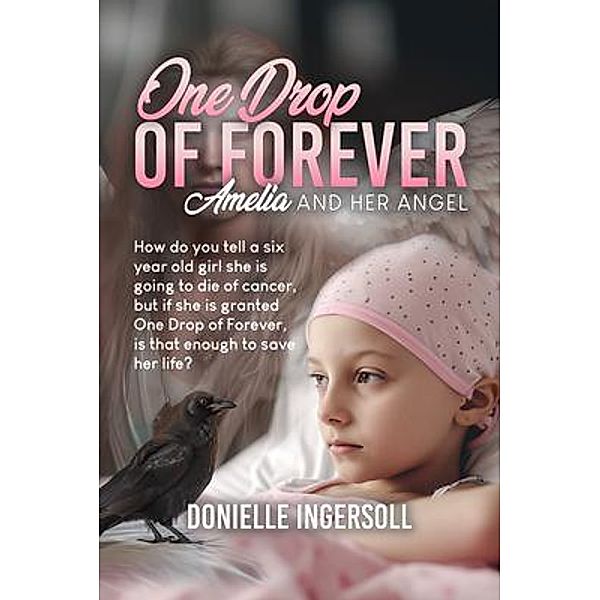 One Drop of forever, Donielle Ingersoll