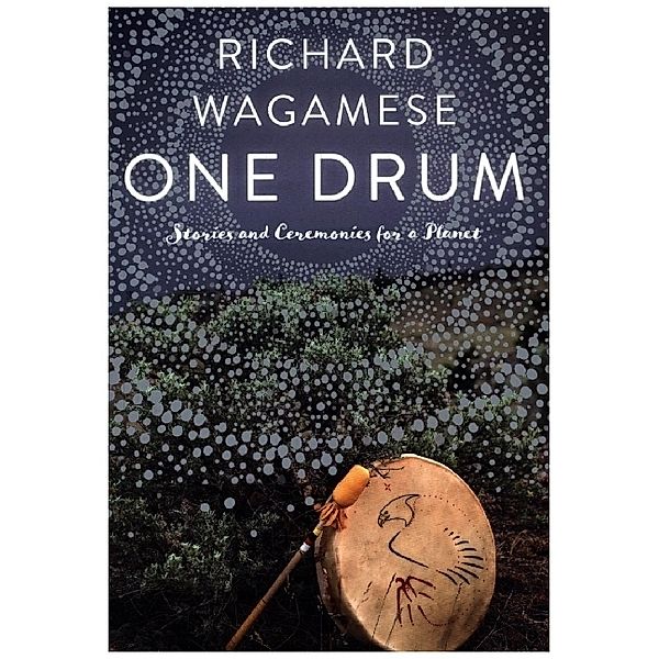 One Drum, Richard Wagamese