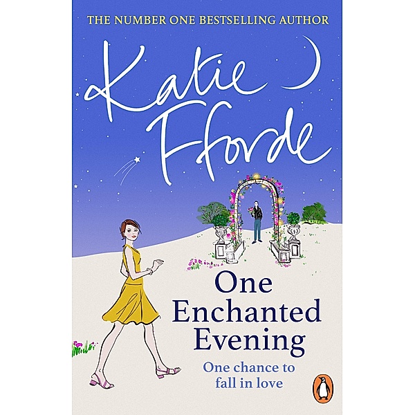 One Enchanted Evening, Katie Fforde